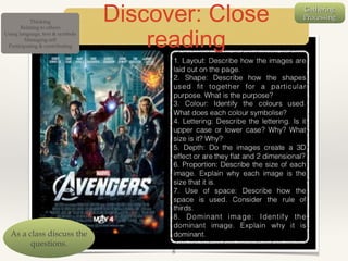 Thinking
Relating to others
Using language, text & symbols
Managing self
Participating & contributing

As a class discuss the
questions.

Discover: Close
reading

8

Gathering
Processing

 