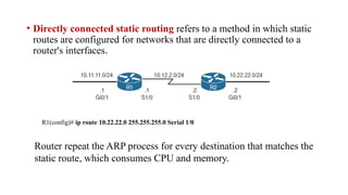 STATIC ROUTING, It is a method to add the routes manually | PPTX