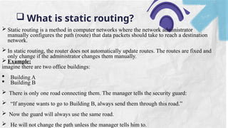 static routing computer networks presentations | PPTX