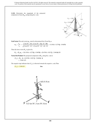 2– . The mast is subjected to the three forces shown.
Determine the coordinate direction angles of
F1 so that the resultan...