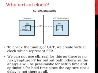Virtual Clock Analysis Static_Timing_Analysis_in_detail.pdf