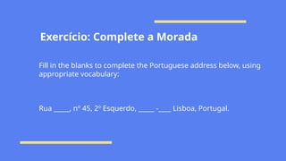 Mastering Portuguese Addresses: Structure, Pronunciation, and Practical ...
