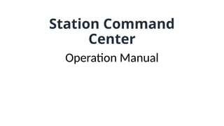 Station Command Center.Station Command Center.Station Command Center ...