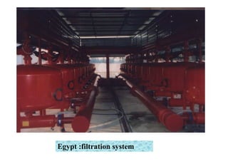 Egypt :filtration system
 