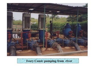 Ivory Coast: pumping from river
 