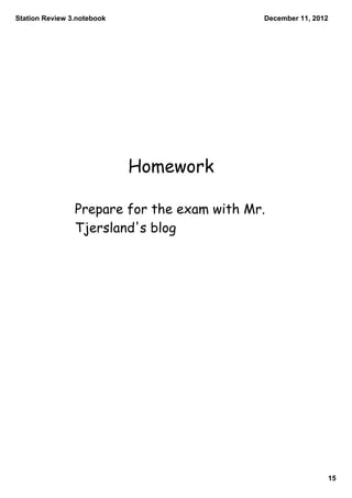 Station Review 3.notebook                   December 11, 2012




                            Homework

                Pr...
