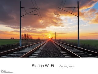 Station Wi-Fi Coming soon
 