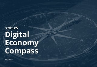Digital
Economy
Compass
April 2017
 