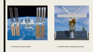 International Space Station A satellite after arranging everything
 