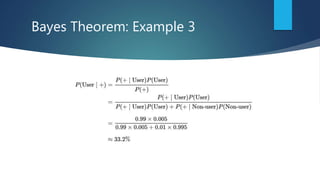 Bayes Theorem: Example 3
 