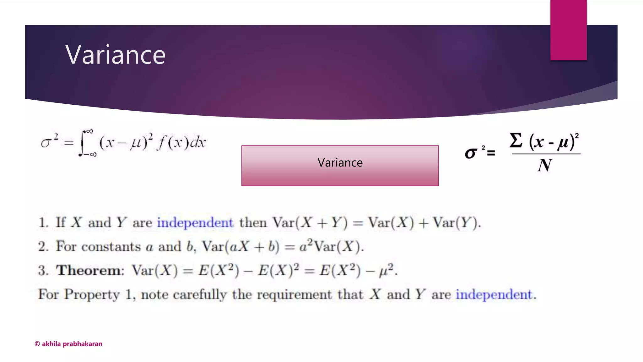 Variance
© akhila prabhakaran
Variance
 