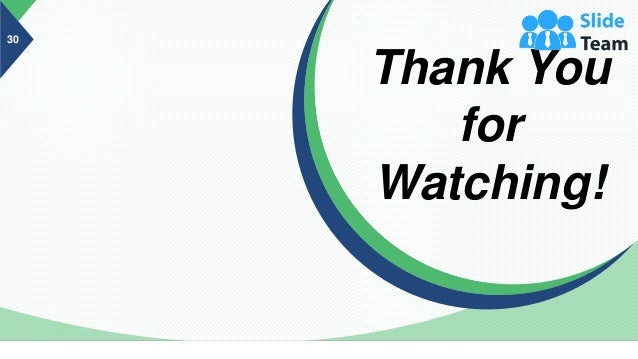 30
Thank You
for
Watching!
 