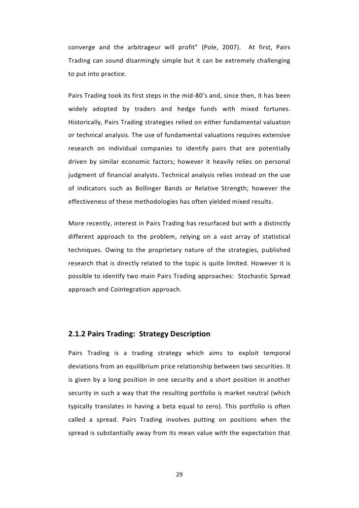 Statistical arbitrage pairs trading strategies review and outlook