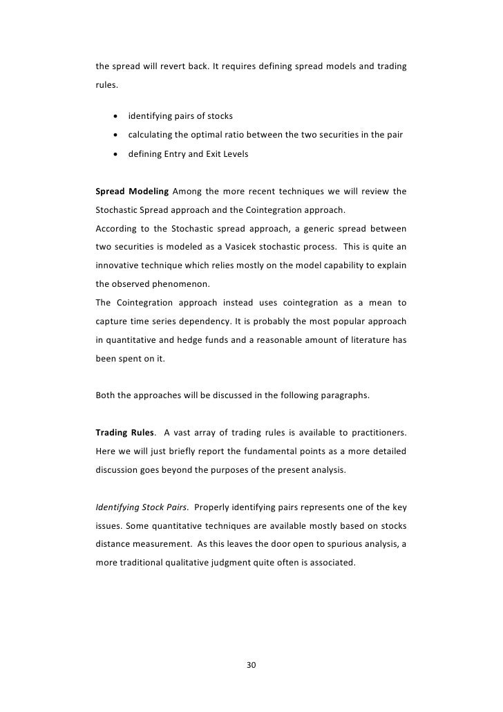 Statistical arbitrage pairs trading strategies review and outlook