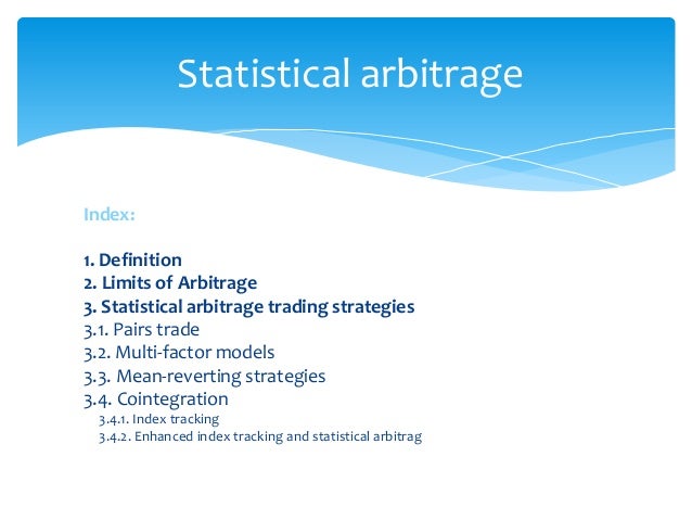 Statistical arbitrage trading strategies