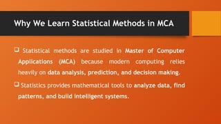 Why we learn STATISTICAL METHODS in Computer Science | PPTX