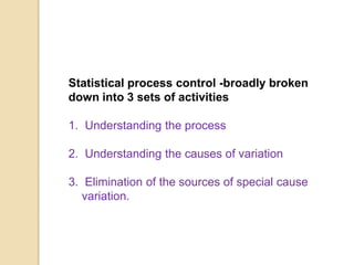 statisticalprocesscontrol-130116034459-phpapp02.pdf