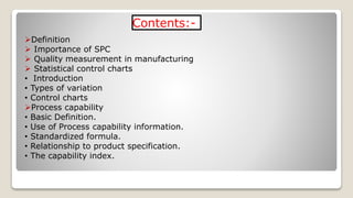 statistical process control,control chart and process... STATISTICAL PROCESS CONTROL satyam raj.pptx