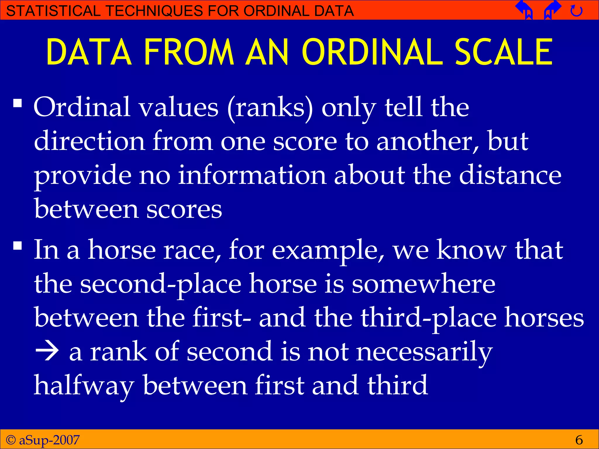 Statistical techniques for ordinal data | PPT