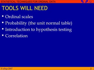 Statistical techniques for ordinal data | PPT