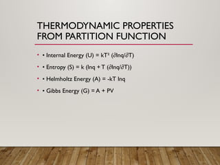Partition Function Energy Statistical Thermodynamics, macro and micro states, partition function ...