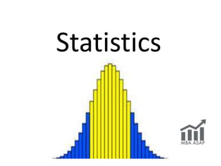 Statistics
 
