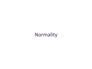 Normality
 