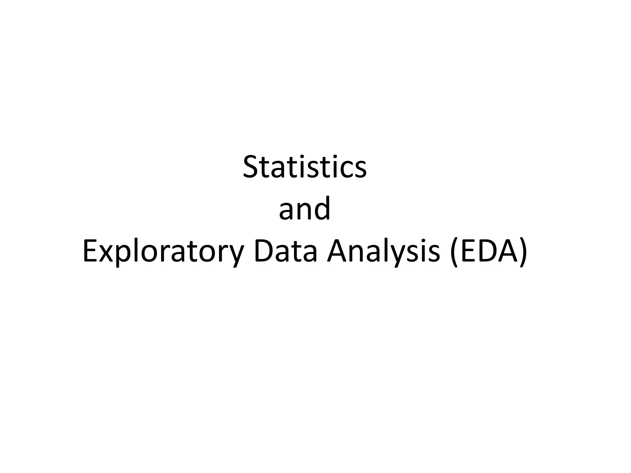 Statistics And Exploratory Data Analysis | PPT image.
