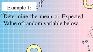 STATISTICS-MODULE 2.MEAN OF DISCRETE RANDOM VARIABLE | PPTX
