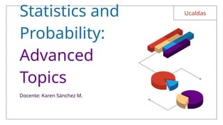 Statistics and Probability_ Advanced Topics - 12th Grade by Slidesgo.pptx