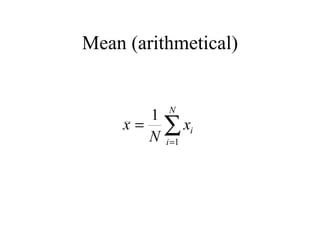 Mean (arithmetical) 