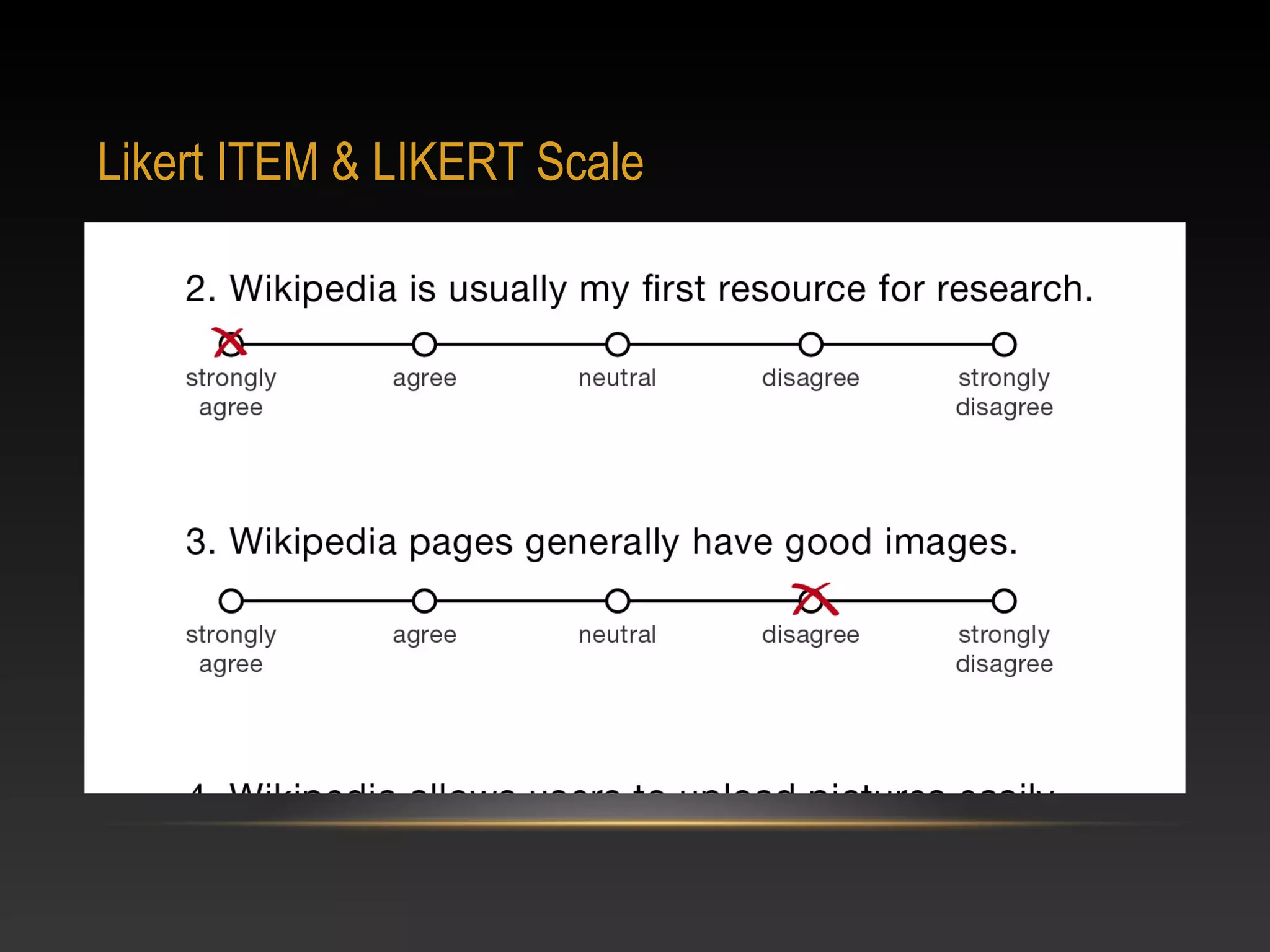 Likert ITEM & LIKERT Scale

 