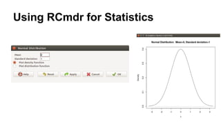 Using RCmdr for Statistics
 