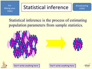 Statistical Inference Sample Data Statistics in research | PPT