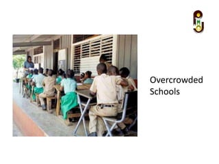 Overcrowded
Schools
 