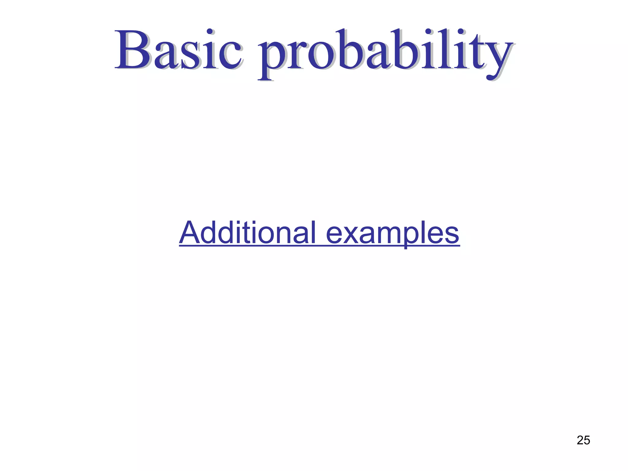 Additional examples




                      25
 