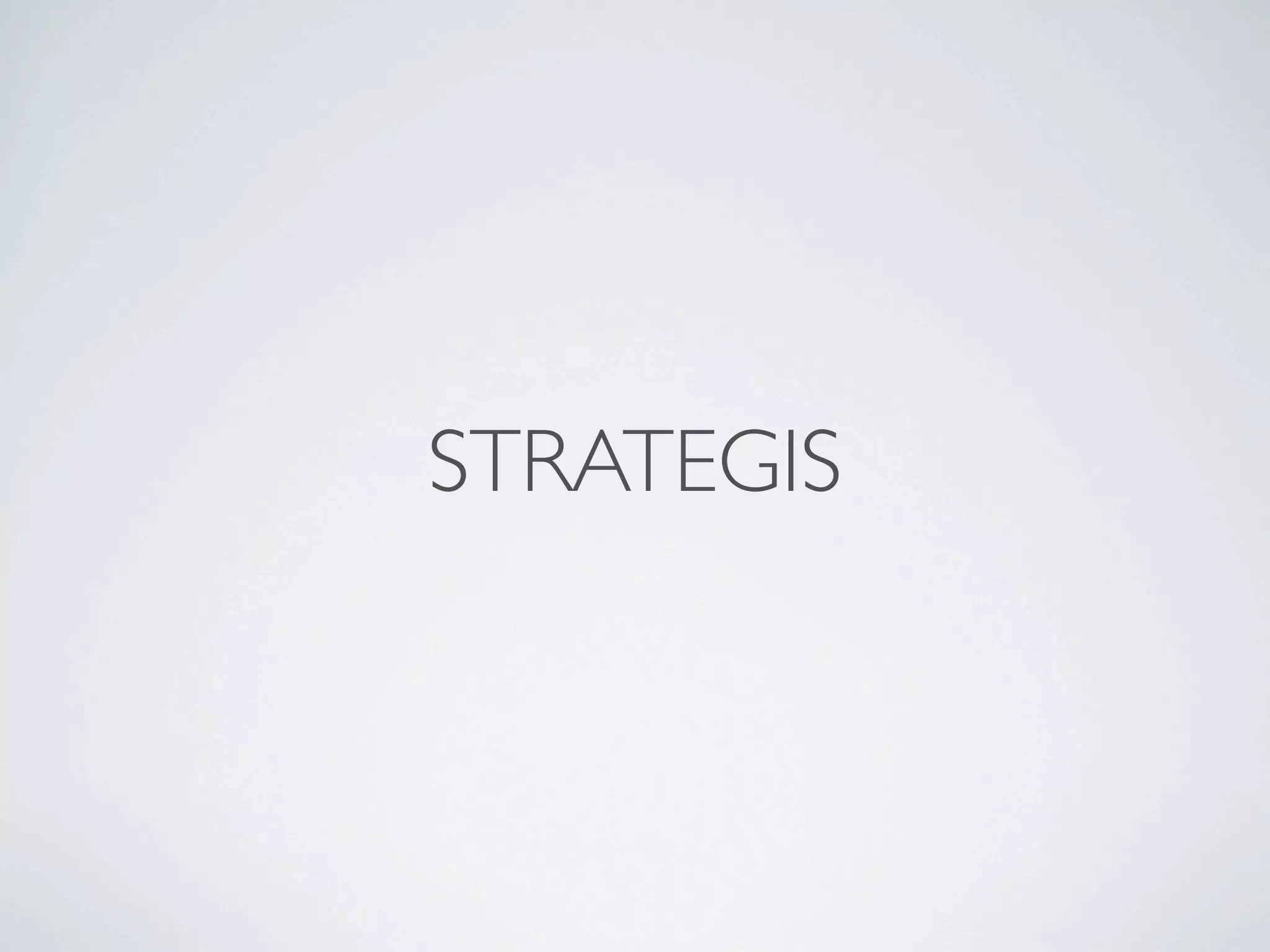 STRATEGIS
 