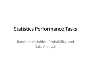 Statistics_Performance_Tasks_Grade_11_Students | PPTX