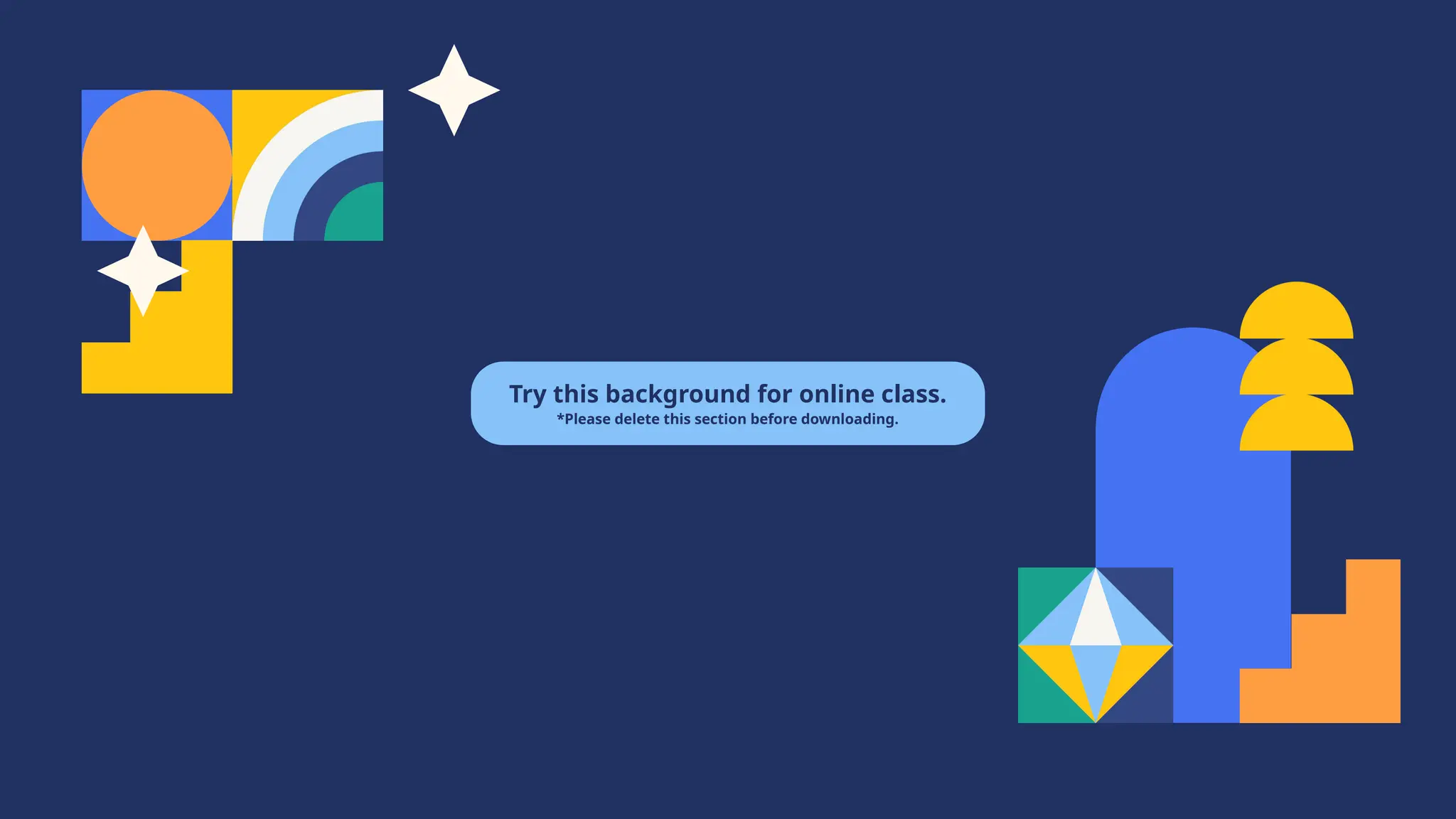 Try this background for online class.
*Please delete this section before downloading.
 