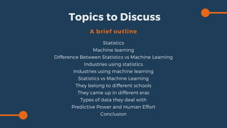Statistics vs machine learning: which is more powerful | PPTX