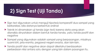 Uji Hipotesis Komparatif, Statistik Sosial | PPTX