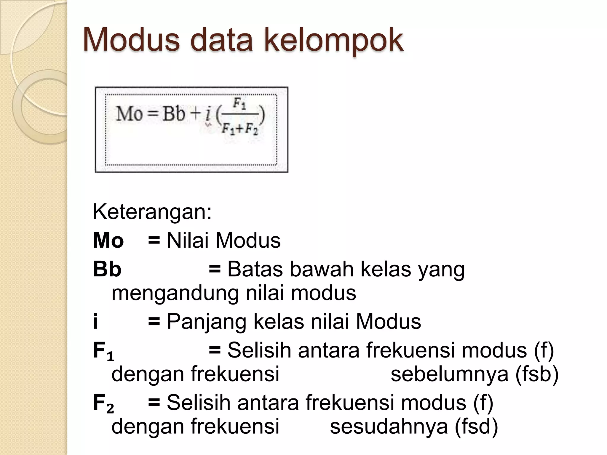 Statistik 2 mean median modus data kelompok pptx