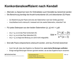 Seite 122
Fachbereich Wirtschaftswissenschaften
Übung: B-P-K
Sommersemester 2016
Christian Reinboth, Dipl.-Wi.Inf.(FH)
50
60
70
80
90
100
110
1,5 1,55 1,6 1,65 1,7 1,75 1,8 1,85
 