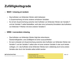 Seite 143
Fachbereich Wirtschaftswissenschaften
Sommersemester 2016
Christian Reinboth, Dipl.-Wi.Inf.(FH)
© Grafik: Nationalpark Harz, Daten: Deutscher Wetterdienst
Fehlende Werte in einer Zeitreihenbetrachtung
 