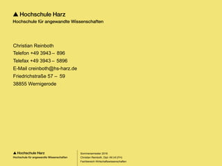 Seite 175
Fachbereich Wirtschaftswissenschaften
Was sollte man für die Klausur können?
(alle Angaben natürlich ohne Gewähr)
– Grundbegriffe (Skalenniveaus,
Variablentypen etc.) werden über
ein Multiple Choice-Quiz abgefragt
– Aufstellung von Häufigkeitstabellen
und kumulierten Häufigkeitstabellen
– Berechnung von arithmetischem Mittel,
getrimmtem arithmetischem Mittel,
Median, Quartilen und Modus
– Berechnung von Varianz, Standard-
abweichung, IQR und Spannweite
Sommersemester 2016
Christian Reinboth, Dipl.-Wi.Inf.(FH)
– Berechnung von Momentenkoeffizient,
Quartilskoeffizient, Kurtosis und Exzeß
– Bei den Grafiken sind nur Box-Plots
und Stem-and-Leaf-Plots zu zeichnen
– Von den drei Zusammenhangsmaßen
(B-P-K, Spearman, Kendall) kommen
mindestens zwei in der Klausur vor
– Berechnung und Interpretation einer
einfachen linearen Regressionsfunktion
(einschließlich des Bestimmtheitsmaßes)
 