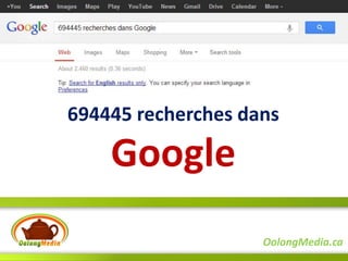 694445 recherches dans

    Google
                    OolongMedia.ca
 