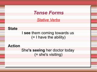 Tense Forms. Stative verbs | PDF
