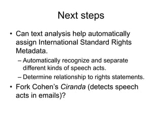 How to do things with metadata: From rights statements to speech acts. Slide 34