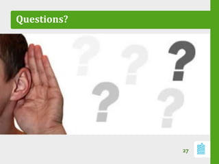 Questions?
27
 
