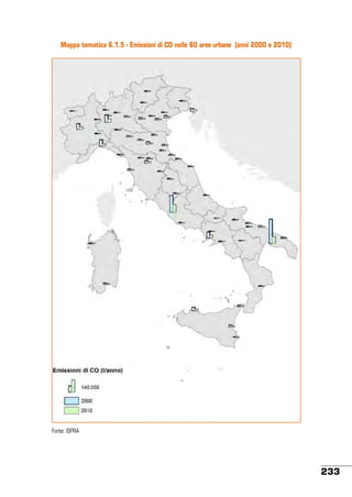 Mappa tematica 6.1.5 - Emissioni di CO nelle 60 aree urbane (anni 2000 e 2010)

Fonte: ISPRA

233

 